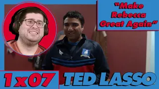 Ted Lasso 1x07 "Make Rebecca Great Again" Reaction