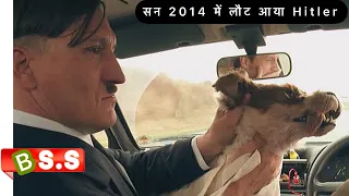 Look Who’s Back (Hitler) Explained In Hindi & Urdu