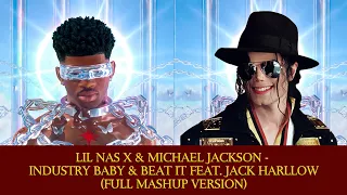 Lil Nas X & Michael Jackson - INDUSTRY BABY & BEAT IT Feat. Jack Harllow (FULL MASHUP VERSION)