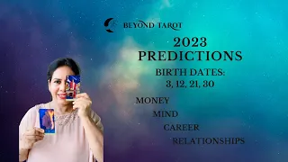 2023 PREDICTIONS! Birth Date 3, 12, 21, 30, Numerology Aspects.