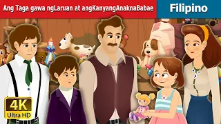 Ang Taga gawa ngLaruan at ang KanyangAnaknaBabae | Toymaker and His Daughter | @FilipinoFairyTales