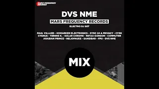 DVS NME - Electro Set @ Mars Frequency Records