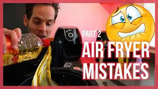 Do You Make These Air Fryer Mistakes? (part 2)