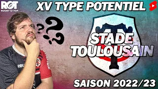 XV Type Potentiel - Stade Toulousain - 2022/23