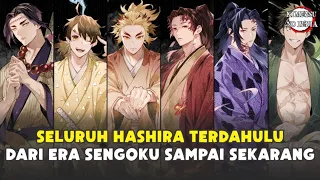 List of Hashira From the Sengoku Era to the Present and His Powers Kimetsu no Yaiba Demon Slayer