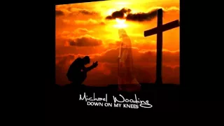 MICHAEL WOODING - Down on my Knees CD