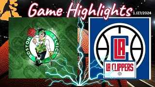 Celtics vs. Clippers FULL GAME HIGHLIGHTS OF 1/27/24