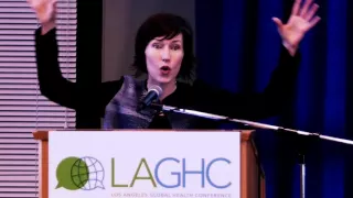 2016 Los Angeles Global Health Conference: Health in Practice