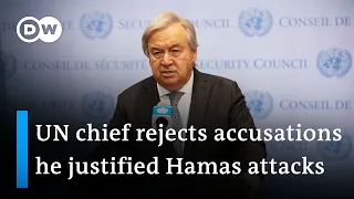 Guterres responds to Israel's criticism of Security Council speech | DW News