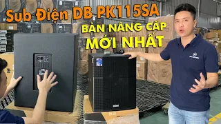 Sub Điện Bass 40 DBacoustic DB PK115SA Mới Nhất - 9t8 - 0393551234