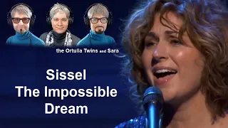 Sissel - The Impossible Dream with the Ortulla Twins