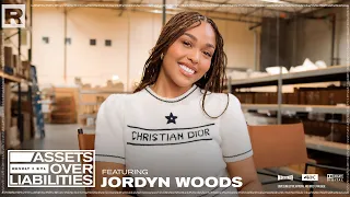 Jordyn Woods Talks Building Her Fashion Brand, Handling Criticism & More | Assets Over Liabilities