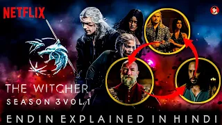 The Witcher Season 3 Vol. 1 Ending Explained In Hindi .