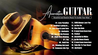 Acoustic Guitar Music 70s 80s 90s 🎸 Top 30 Love Songs Forever In Your Heart 🎸 Romantic Guitar