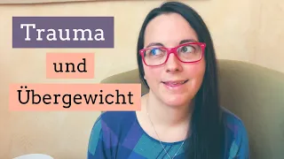 Trauma und Übergewicht (Freeze-Zustand)