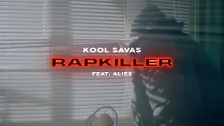 Kool Savas - Rapkiller (feat. Alies) (prod. Supersonic)