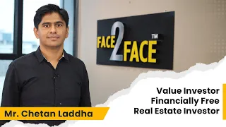 Equity & Real Estate Investor who is Financial Free at 29! #Face2Face | Chetan Laddha | Vivek Bajaj