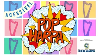 Pop Harpa | Conheça a HARPA ELÉTRICA [Acessibilidade]