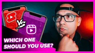 Youtube Shorts VS Instagram Reels Which One Should You Use? | Shorts Tutorials