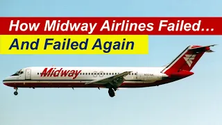 The Rises and Falls Of Midway Airlines: The First Deregulation Airline