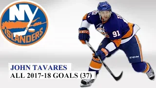 John Tavares (#91) All 37 Goals of the 2017-18 NHL Season