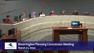 March 21, 2024 Bloomington Planning Commission Meeting