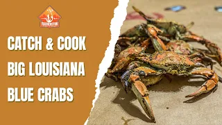 Catch & Cook BIG Louisiana Blue Crabs #bluecrabs #handlines #familyfun #dipnet #bigcrabs