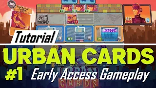 Urban Cards Gameplay Tutorial | Roguelike Deckbuilder (No Commentary ) #1