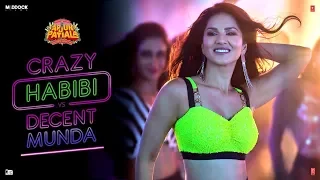 Guru Randhawa:Crazy Habibi Vs Decent Munda |Arjun Patiala|Sunny Leone, Diljit ,Varun S| Sachin-Jigar