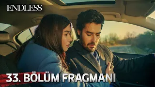 Fedakar 33. Bölüm Fragmanı | Endless Episode 33 Promo