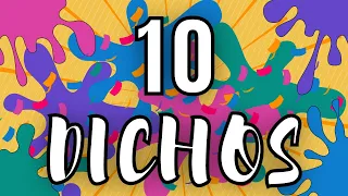 DICHOS O REFRANES - 10 DICHOS O REFRANES CON SU SIGNIFICADO