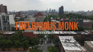 Thelonious Monk-Unidentified Solo Piano