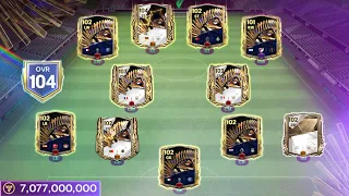 7 BILLION 104 OVR TEAM UPGRADE | CRAZY EXPENSIVE OVERHAUL &  TOTS PACK OPENING | FC MOBILE