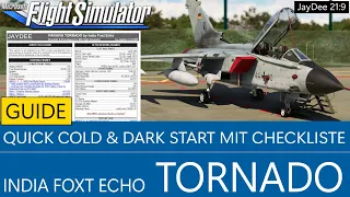 Tornado - Quick Cold & Dark Start mit Checkliste ★ MSFS 2020