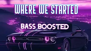 Lost Sky - where we started [BASS BOOSTED] | Feat. Jex {NCS Release}|