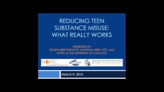 Reducing Teen Substance Misuse: What Really Works