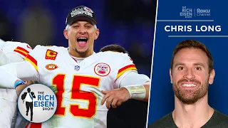 Chris Long: How the Chiefs Handled Lamar & Ravens to Go Back to the Super Bowl | The Rich Eisen Show