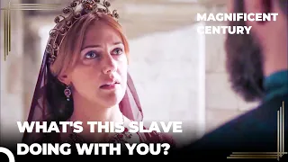 Hurrem Goes Mad With Jealousy! | Magnificent Century