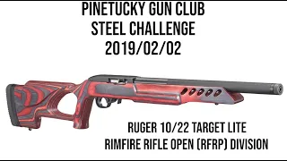 2019-02-02 - STEEL CHALLENGE - PINETUCKY GUN CLUB - RUGER 10/22 - RFRO DIVISION - MUSIC