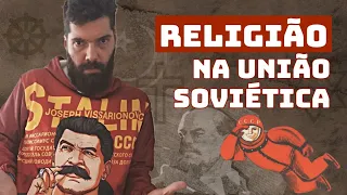 RELIGIÃO na UNIÃO SOVIÉTICA: Liberdade, Proibição, FATOS e MITOS | Curso com Prof. João Carvalho