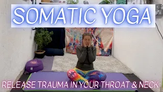 Somatic Yoga for Trauma Release | Trauma in the Neck & Throat | Throat and neck pain