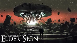 Elder Sign (Dark Ambient, 10+ Hours)