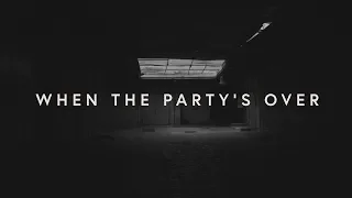 Lewis Capaldi - ​when the party’s over (lyrics)