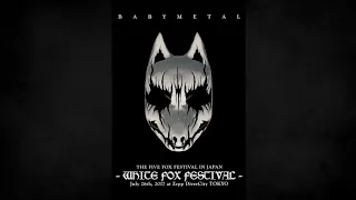 Babymetal - Amore - Live at White Fox Fextival - The Five Fox Festivals in Japan 2017