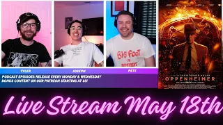 LIVE stream: May 18th Gab & Chatter -plus- Oppenheimer (2023) Full Review