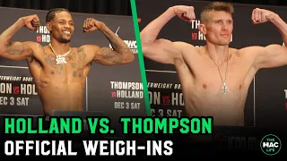 Kevin Holland vs. Stephen 'Wonderboy' Thompson Official Weigh-Ins