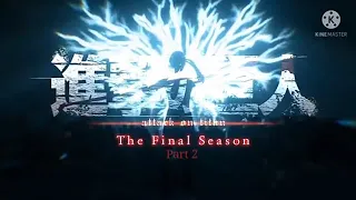 Attack On Titan Season 4 Part 2 Trailer || Fan Made (no spoilers)