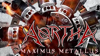 AORTHA - Maximus Metallus (Official lyric video)