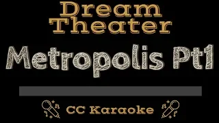 Dream Theater • Metropolis Pt 1 (CC) [Karaoke Instrumental Lyrics]