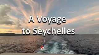 A Voyage to Seychelles 2024